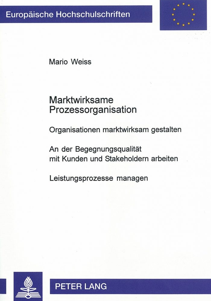 Marktwirksame Prozessorganisation